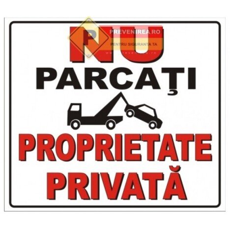 Indicatoare nu parcati acces proprietati